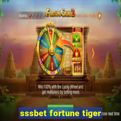 sssbet fortune tiger